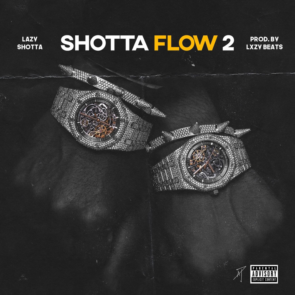 Shotta Flow 2 (Explicit)