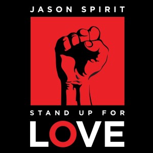 Listen to Stand up for Love song with lyrics from Jason Spirit