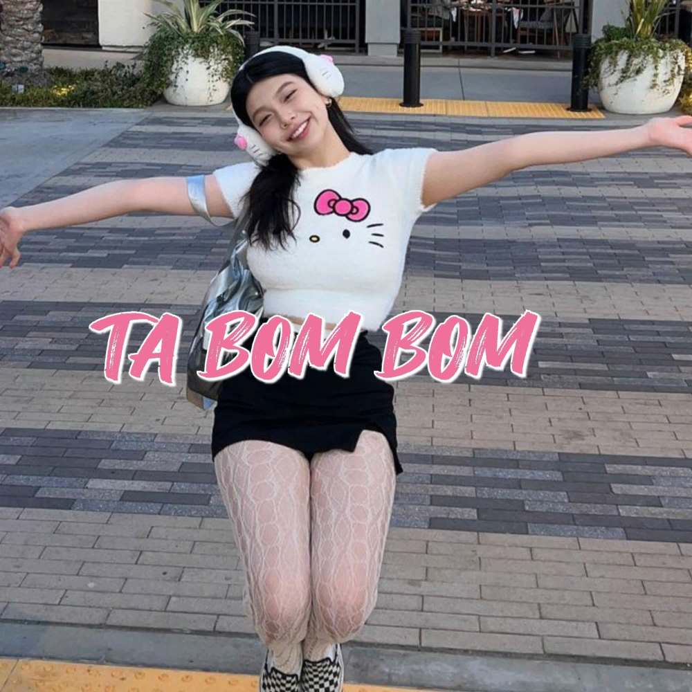 DJ TA BOM BOM