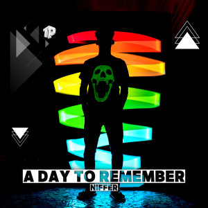 收聽Niffer的A Day to Remember歌詞歌曲