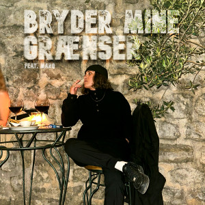 收聽Nella的Bryder Mine Grænser (Explicit)歌詞歌曲