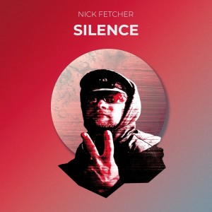 Album Silence (Radio Mix) oleh Nick Fetcher