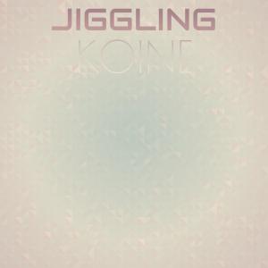 Album Jiggling Koine oleh Various