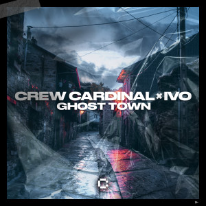 Crew Cardinal的专辑Ghost Town