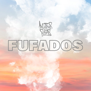 Palabras Sabias的專輯Fufados