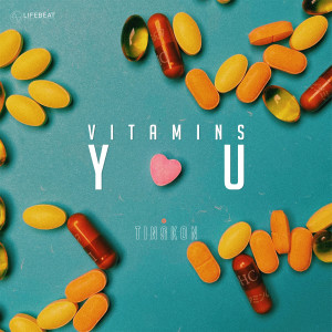ดาวน์โหลดและฟังเพลง วิตามินยู(VITAMINS YOU) พร้อมเนื้อเพลงจาก TINAKON