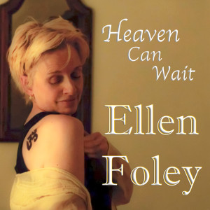 Ellen Foley的專輯Heaven Can Wait