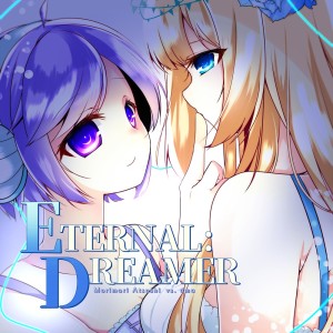 Album ETERNAL:DREAMER from Morimori Atsushi