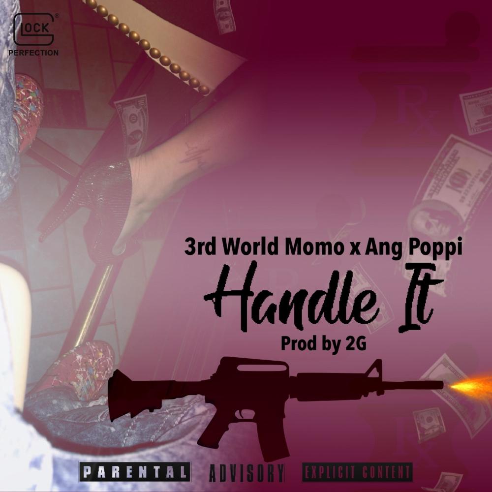 Handle It (feat. AngPopi) (Explicit)