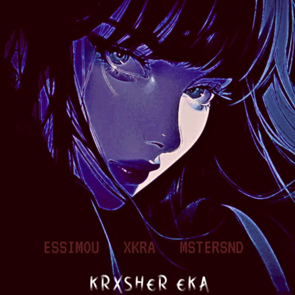 KRXSHER EKA (Ultra Slowed)