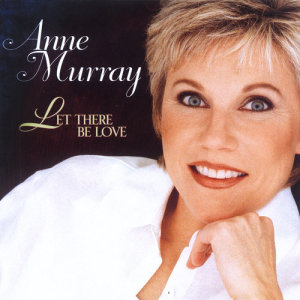 收聽Anne Murray的Let It Be歌詞歌曲