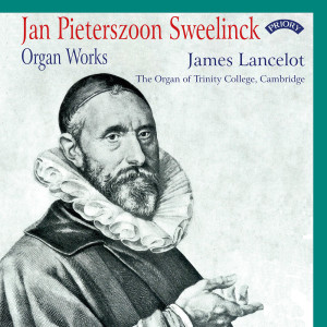 James Lancelot的專輯Sweelinck: Works for Organ
