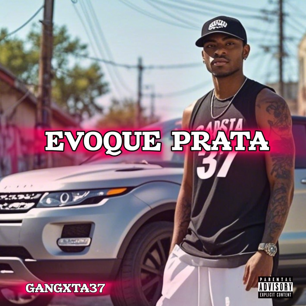 EVOQUE PRATA (Explicit)