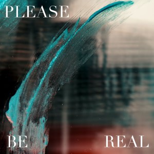 收聽Sylvio的Please Be Real歌詞歌曲