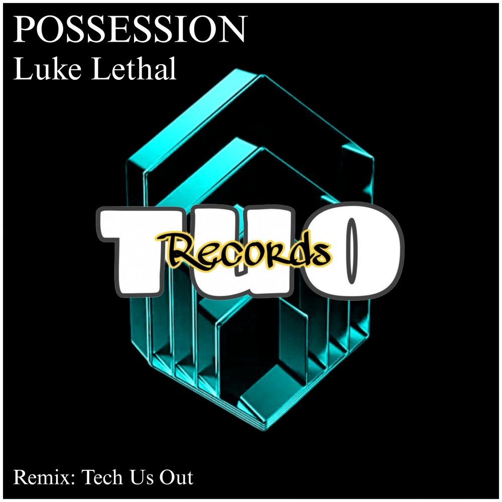 Possession (Tech Us Out Remix)