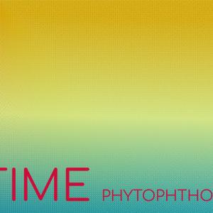 Various Artists的專輯Time Phytophthora