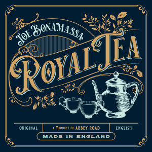 收聽Joe Bonamassa的Royal Tea歌詞歌曲