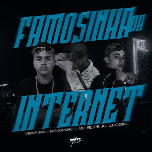 Album Famosinha Da Internet (Explicit) from J. Books