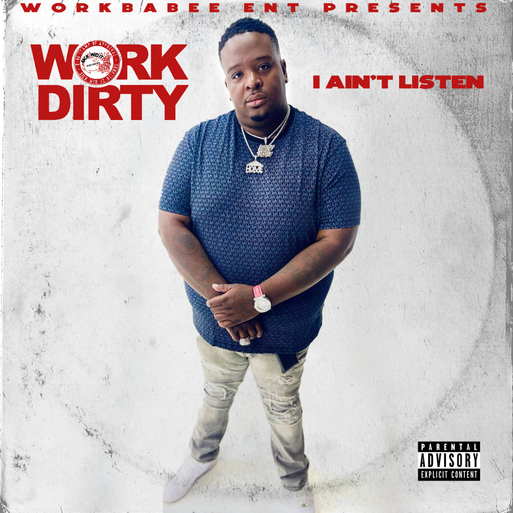 I Ain't Listen (Explicit)