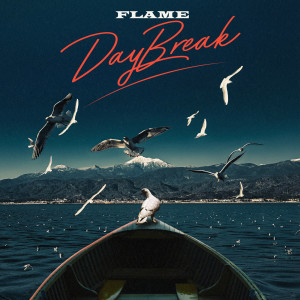 Album DayBreak from Flame