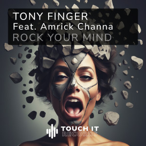 Listen to Rock your mind (Club vocal mix) song with lyrics from Tony Finger