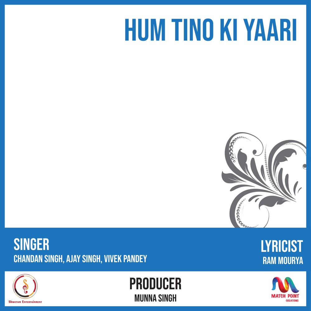 Hum Tino Ki Yaari