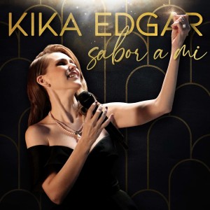 อัลบัม Sabor a Mí ศิลปิน Kika Edgar