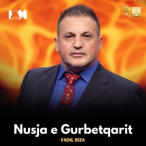 Listen to Nusja e gurbetqarit song with lyrics from Fadil Riza