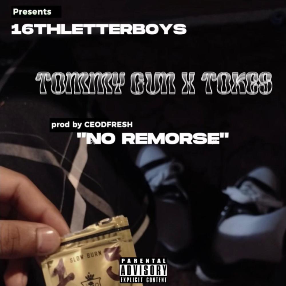 No Remorse (feat. Tokes) (Explicit)