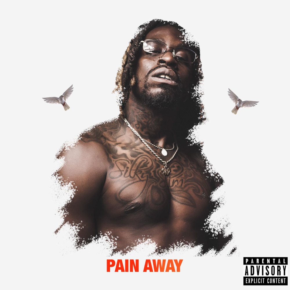 Pain Away (Explicit)