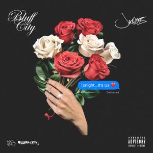 Bluff City的專輯Tonight It's Us (feat. Jacquees)