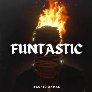 ดาวน์โหลดและฟังเพลง FUNTASTIC SOUND (DISTAN) พร้อมเนื้อเพลงจาก Taufiq Akmal