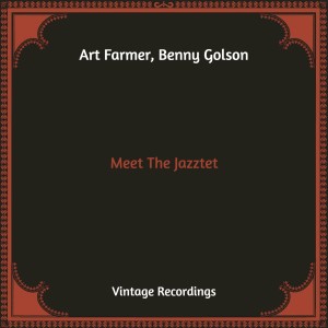 Meet The Jazztet (Hq Remastered)