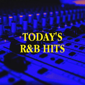 R&b的專輯Today's R&B Hits