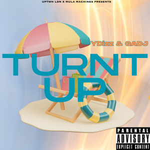 อัลบัม Turnt UP (Explicit) ศิลปิน YDIZZ