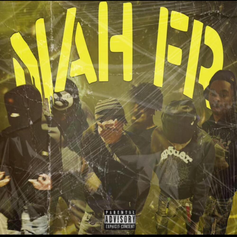 Nah Fr (Explicit)