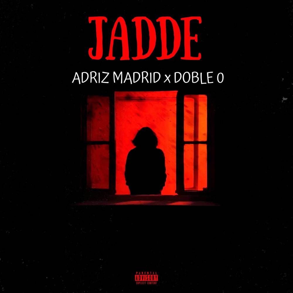Jadde (Explicit)