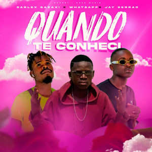 收聽Darlix Gazaxi的Quando Te Conheci na Minha Vida歌詞歌曲