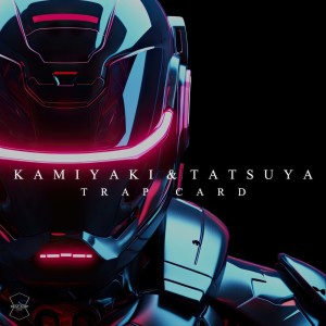 Listen to Trap Card song with lyrics from KAMIYAKI