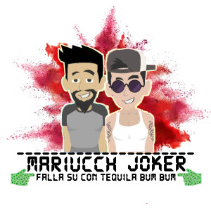 Listen to Falla su con tequila bum bum song with lyrics from Mariucch