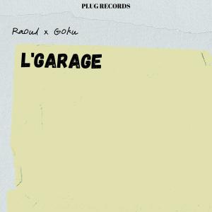 Album L'Garage (feat. DAREALGOKU) (Explicit) from Raoul