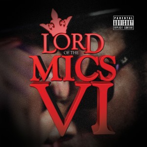 Lord of the Mics的專輯Lord of the Mics VI (Explicit)