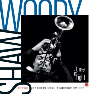 Time Is Right (2023 Remastered) dari Woody Shaw