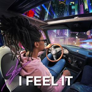 ดาวน์โหลดและฟังเพลง I Feel It พร้อมเนื้อเพลงจาก Sofco
