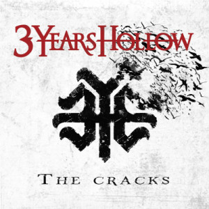 收聽3 Years Hollow的The Cracks歌詞歌曲