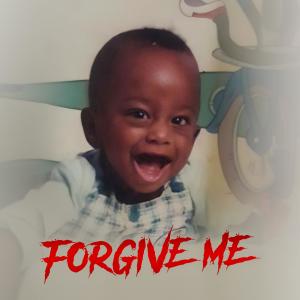 John Capri的專輯FORGIVE ME (Explicit)