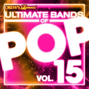 The Hit Crew的專輯Ultimate Bands of Pop, Vol. 15