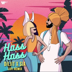 อัลบัม Hass Hass (Lofi Remix) ศิลปิน Diljit Dosanjh