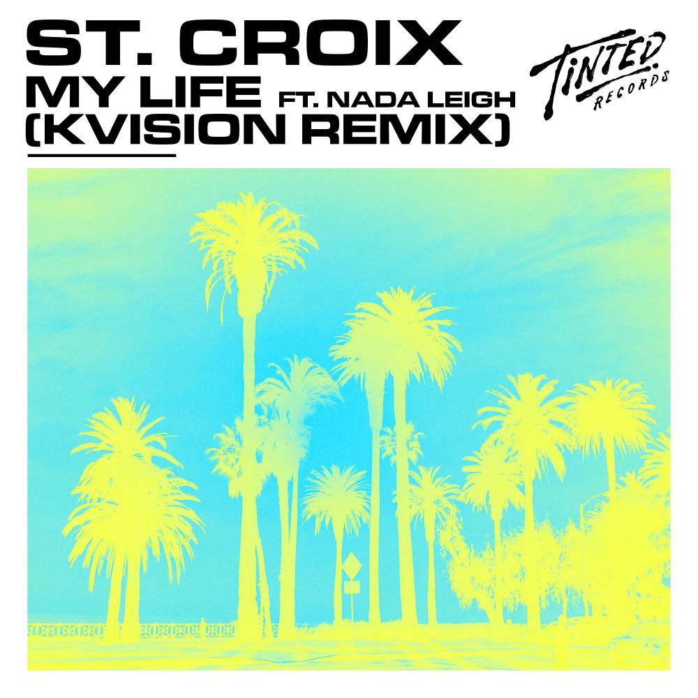 My Life (feat. Nada Leigh) (KVISION Remix)
