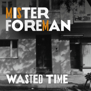 ดาวน์โหลดและฟังเพลง Hard Feelings พร้อมเนื้อเพลงจาก Mister Foreman